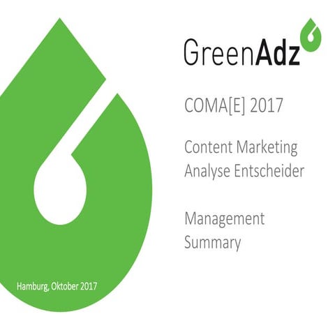 Studie comae 2017 content marketing analyse entscheider management summary sl...