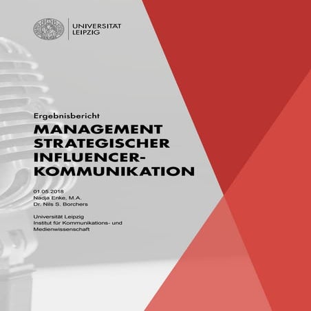 Management strategischer Influencer Kommunikation  - Ergebnisbericht 2018