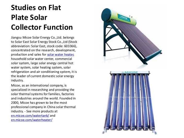 Studies on flat plate solar collector function