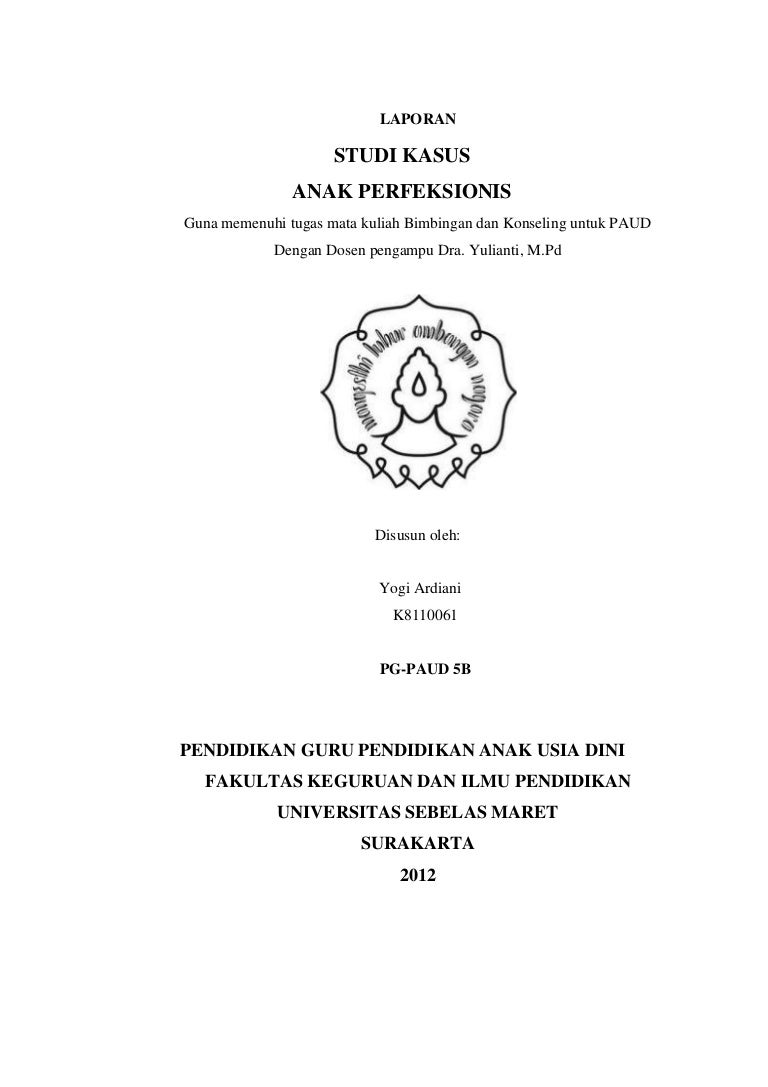 Studi Kasus Anak Perfeksionis