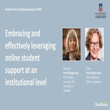 Students First 2020 - Embracing and effectively leveraging online student sup...