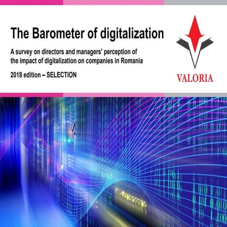 Survey by Valoria - The barometer of digitalization 2018 (selection)