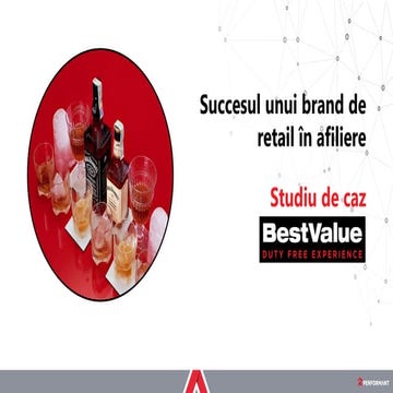 Succesul unui brand de retail în afiliere - Studiu de caz BestValue