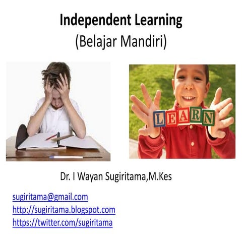 Belajar Mandiri (Independent Learning) 