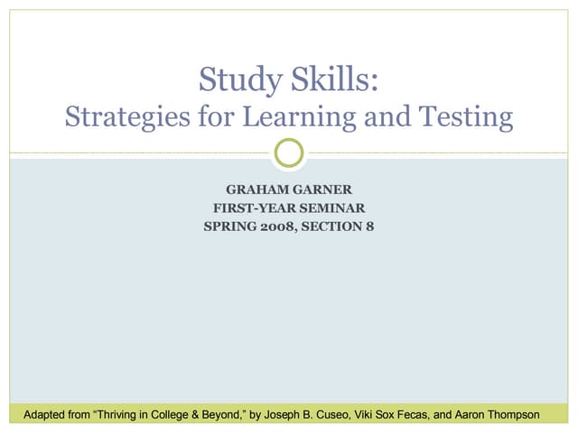 Study Skills, Fys, Spring 2008