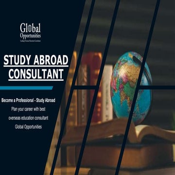 STUDY ABROAD CONSULTANT - GLOBAL OPPORTUNITIES