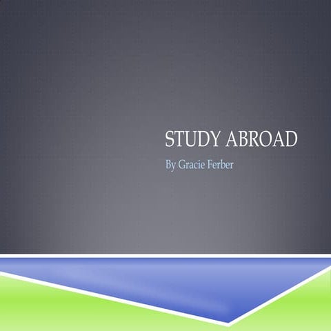 Study Abroad Spring 2014 | PPT
