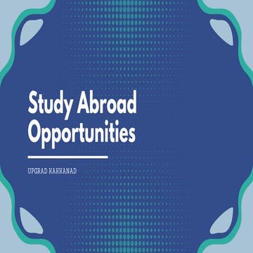 Study abroad Guide " Benefits and Importance" | PPT