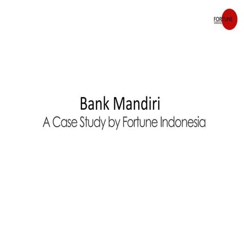Case Study Bank Mandiri Pptx