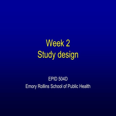 Study Design Lecture