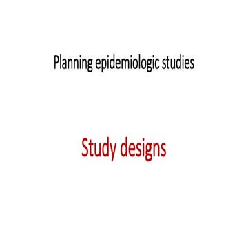 Exploring Types of Study Design in Research | PPTX