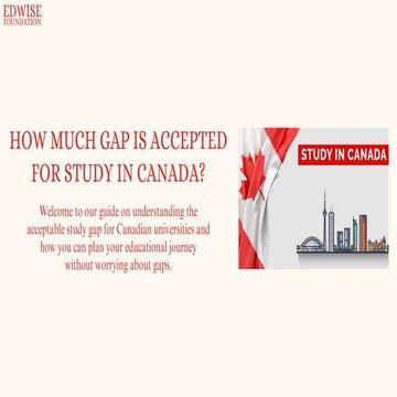 Study in Canada: Understanding and Addressing Education Gaps. | PDF