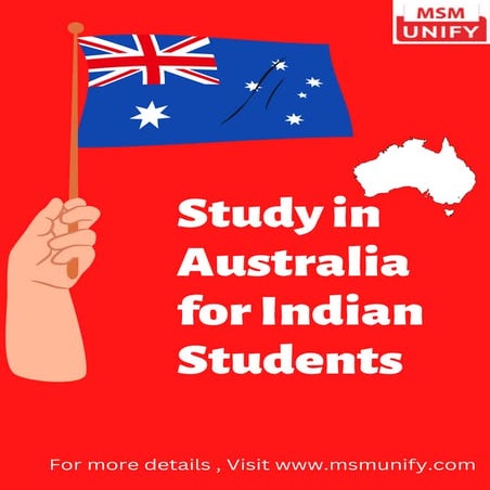 Study in Australia for Indian Students | Msm Unify | PDF