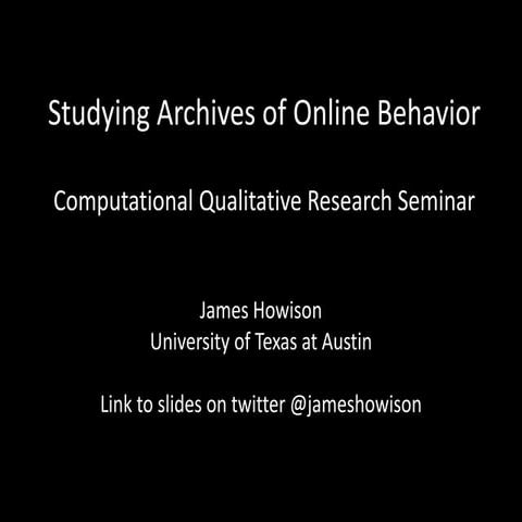Studying archives of online behavior