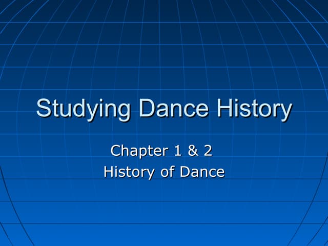 DAN 3310 - 01 Studying Dance History