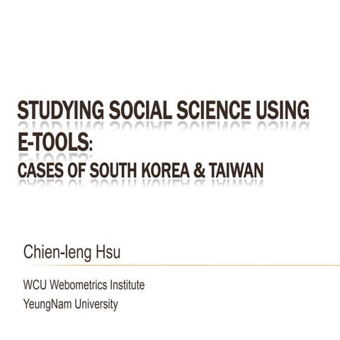 Studying Social Science Using E Tools