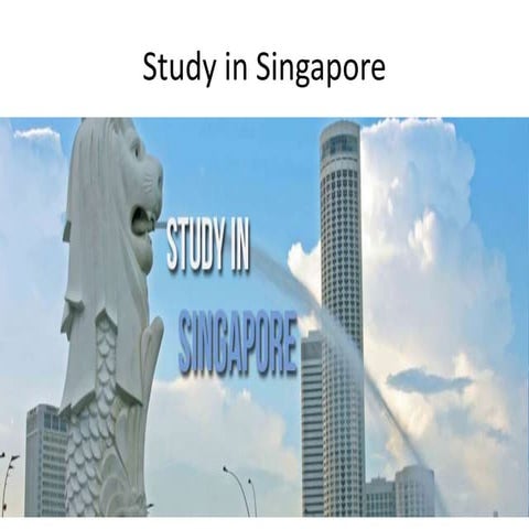 Study in Singapore – A Guide for International Students | PDF