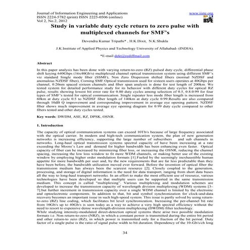 Study in variable duty cycle return to zero pulse with multiplexed channels f...