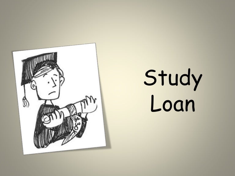 Study Loan Understanding the Loan Process