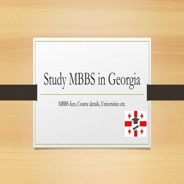 Georgian National University SEU | MBBS Program & Course Details | PPTX