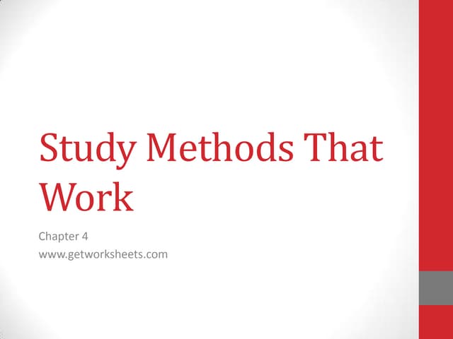 Study methods that work ch 4