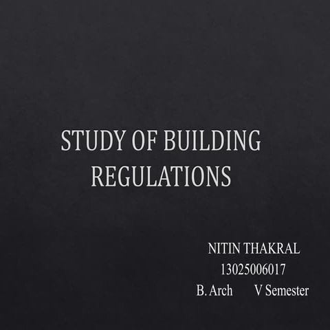 Study of building regulation