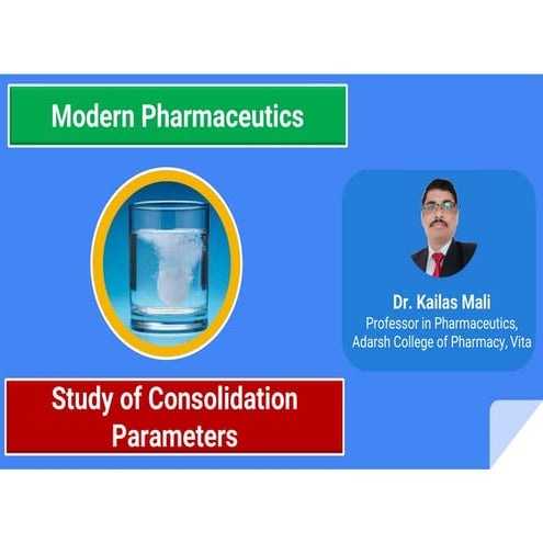 Study of Consolidation Parameters: Diffusion, Dissolution and Pharmacokinetic...