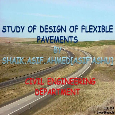 Study of design of the flexible pavements ppt