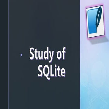 Study of SQLite
