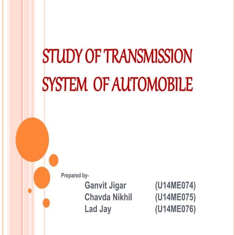 Study of transmission system of automobile