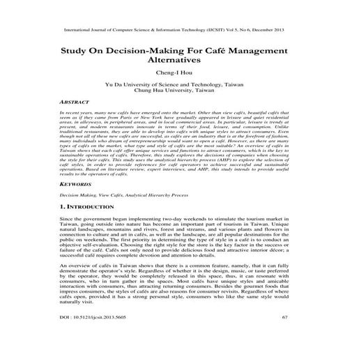 Study On Decision-Making For Café Management Alternatives