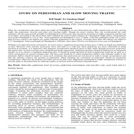 Study on pedestrian and slow moving traffic