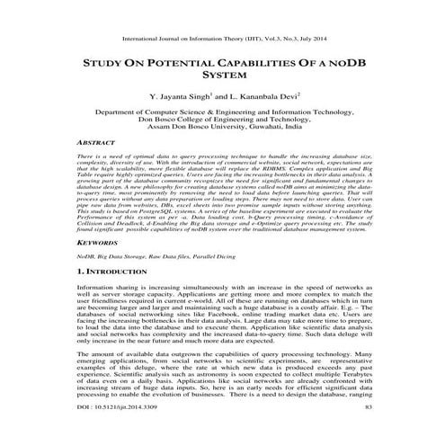 Study on potential capabilities of a nodb system