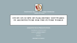 STUDY ON SCOPE OF PARAMETRIC SOFTWARES IN ARCHITECTURE