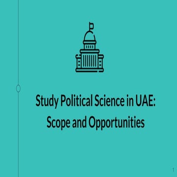 Study political science in uae scope and opportunities | PPTX