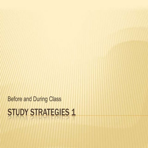 Study Strategies I