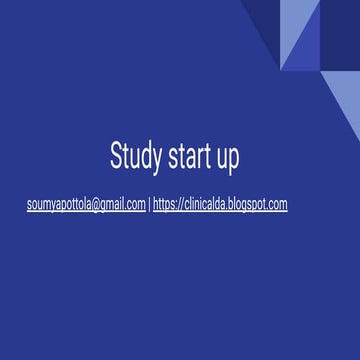 Study start up activities in clinical data management