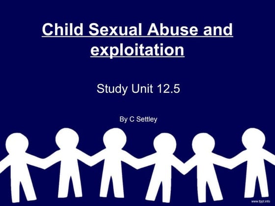 Child sexual abuse and exploitation