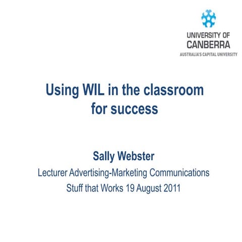 Using Work Integrated Learning in the classroom for success