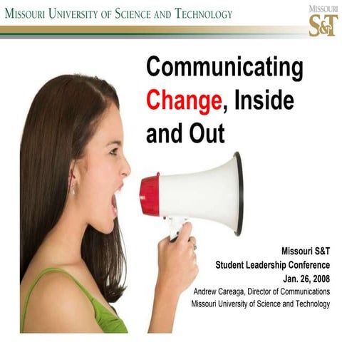 Communicating Change, Inside and Out