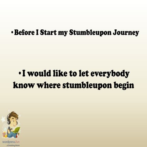 Stumble upon presentation