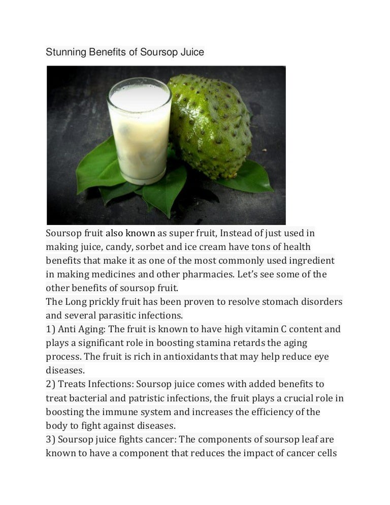 Stunning Benefits of Soursop Juice Best Alternative to Fight Cancer…