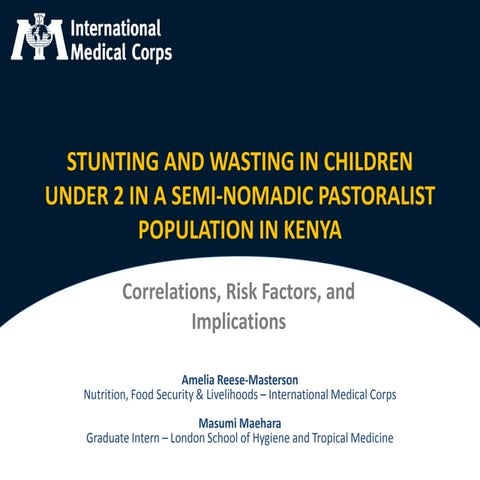 Stunting and Wasting in Children Under 2 in a Semi-nomadic Pastoralist Popula...