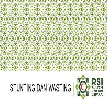 STUNTING DAN WASTING PPT.pptx