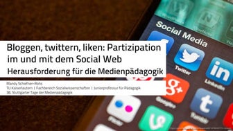 Bloggen, twittern, liken: Partizipation im und mit dem Social Web Herausforde...