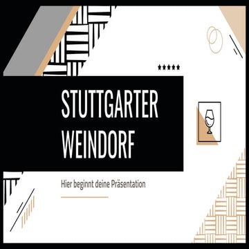 Stuttgarter Weindorf  by Slidesgo.pptx