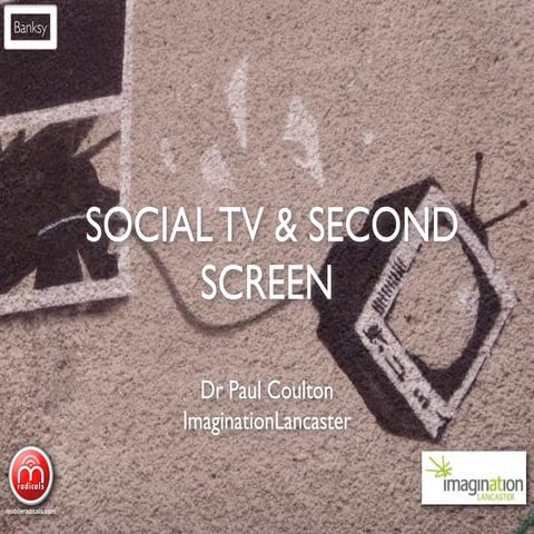 Social TV and Second Screen