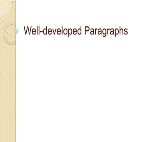 St well developedparagraphs