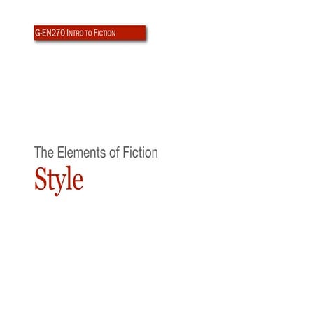 Elements of Fiction: Style