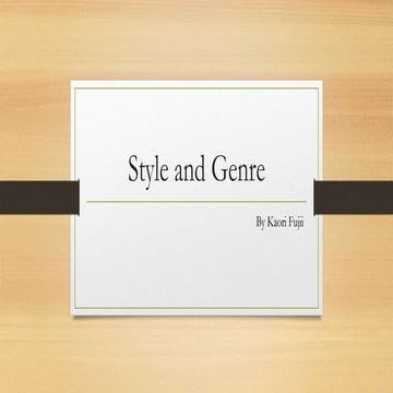 Style and Genre